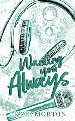 Wanting You Always - Lizzie Morton - cover