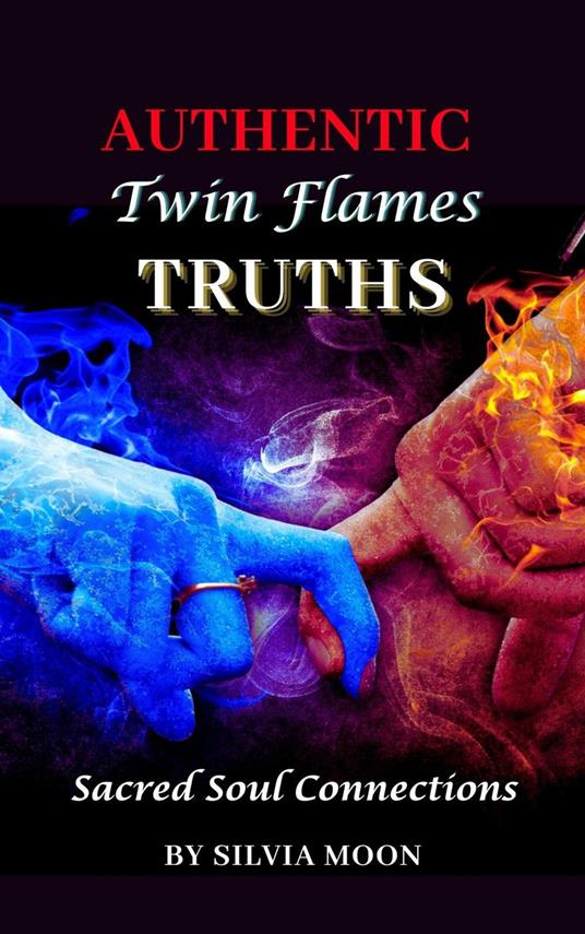Authentic Twin Flame Truths