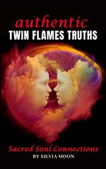 Authentic Twin Flame Truths