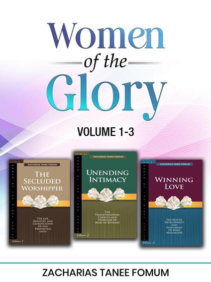 Women of the Glory (Volumes 1—3)