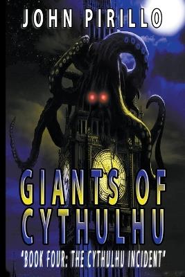 Giants of Cythulhu - John Pirillo - cover