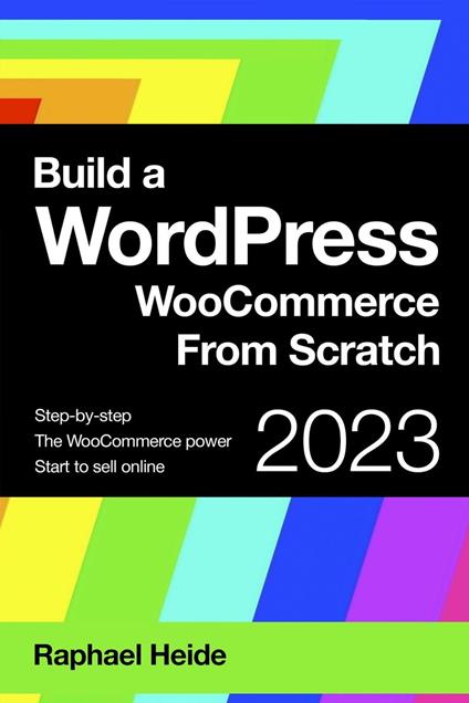 Build a WordPress WooCommerce From Scratch