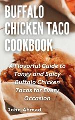 Buffalo Chicken Taco Cookbook