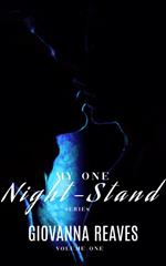My One-Night Stand Series Volume 1