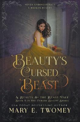 Beauty's Cursed Beast - Mary E Twomey - cover