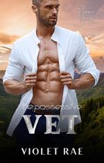 The Possessive Vet
