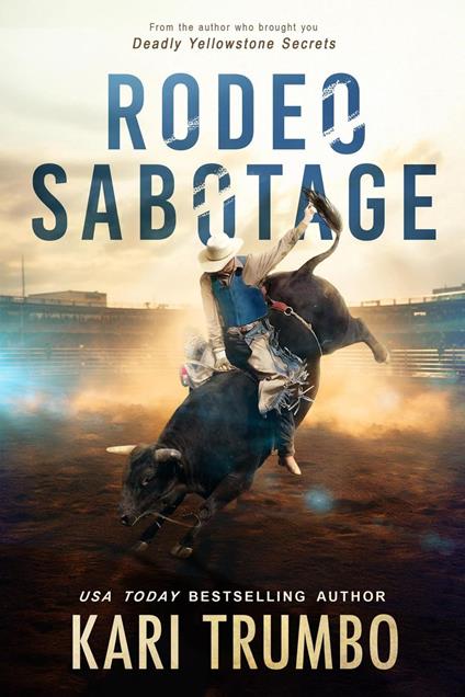 Rodeo Sabotage