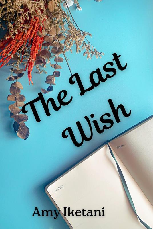 The Last Wish
