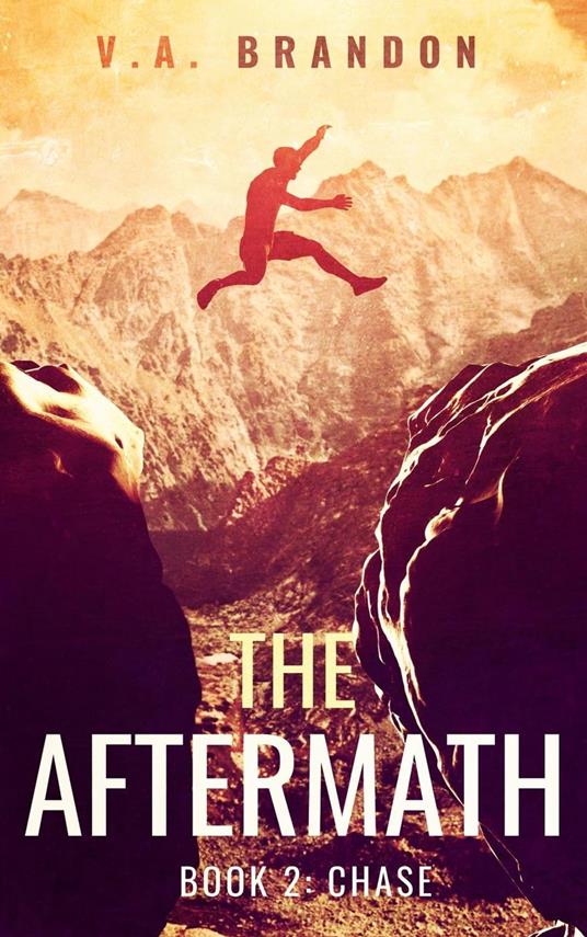 The Aftermath (Book 2: Chase)