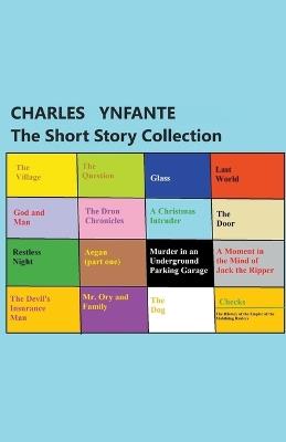 Short Story Collection - Charles Ynfante - cover
