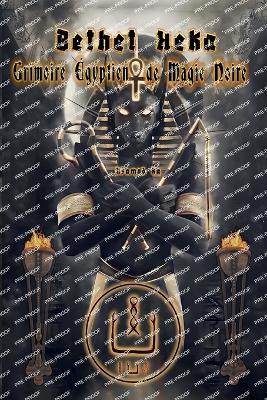Bethet Heka- Grimoire Egyptien de Magie Noire - Asamod Ka - cover