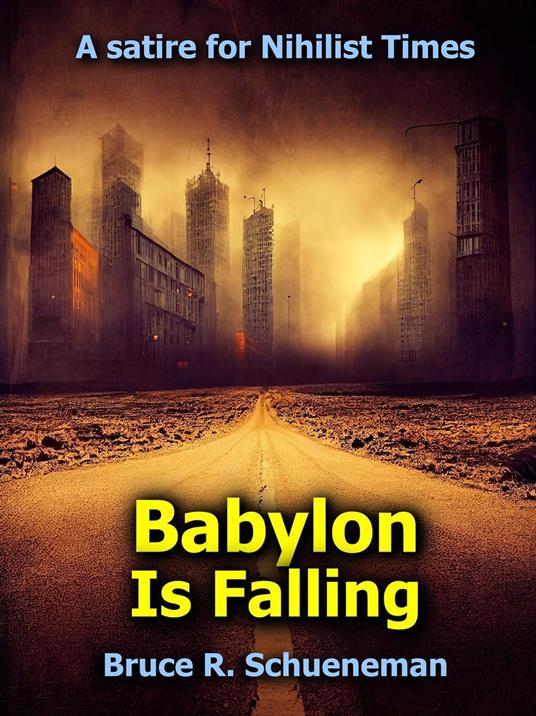 Babylon Is Falling