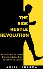 The Side Hustle Revolution
