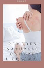 Remèdes naturels contre l’eczéma