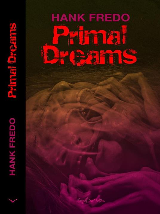 Primal Dreams