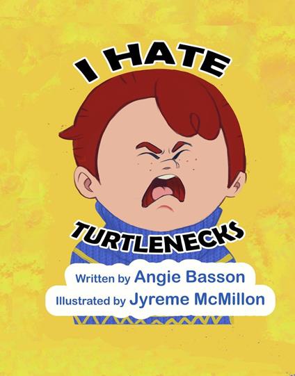 I Hate Turtlenecks - Angie Basson - ebook