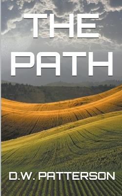 The Path - D W Patterson - cover