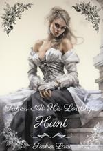 Taken at His Lordship's Hunt