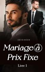 Mariage à Prix Fixe