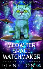 Meow-ter Space Matchmaker: Cats in the Cosmos