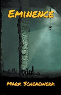Eminence - Mark Schenewerk - cover