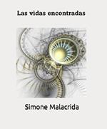 Las vidas encontradas