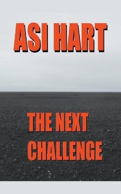 The Next Challenge - Asi Hart - cover