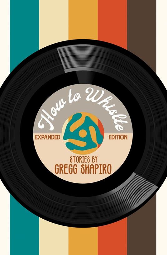 How to Whistle: Expanded Edition