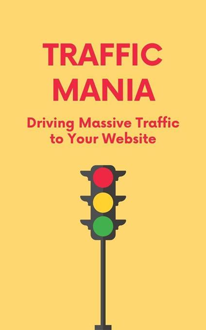 Traffic Mania