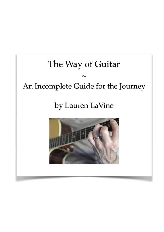 The Way of Guitar: An Incomplete Guide for the Journey