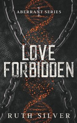Love Forbidden - Ruth Silver - cover