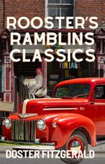 Rooster's Ramblins Classics