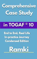 Comprehensive Case Study In TOGAF® 10