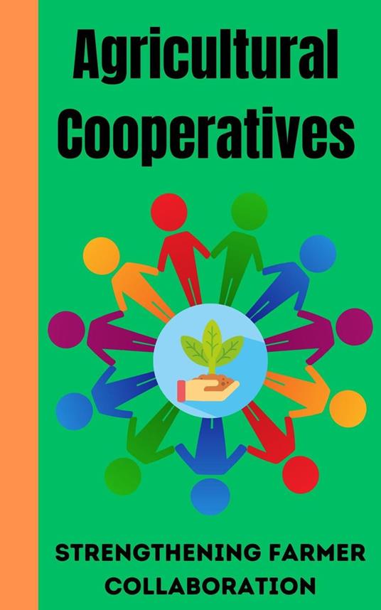 Agricultural Cooperatives