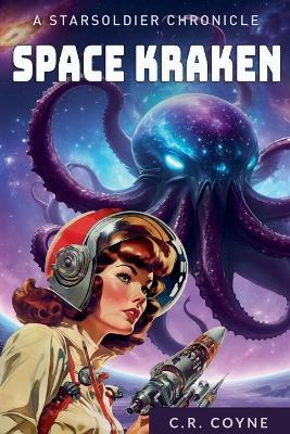 Space Kraken - C R Coyne - cover