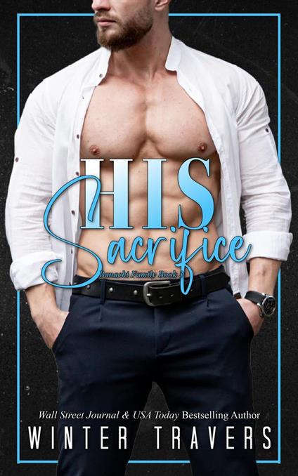 His Sacrifice - Winter Travers - ebook