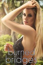 Burned Bridges