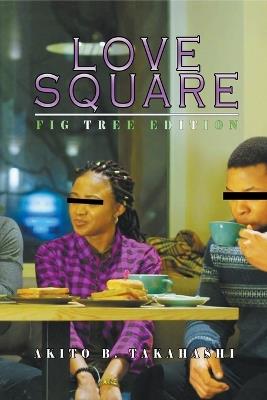 Love Square - Akito B Takahashi - cover