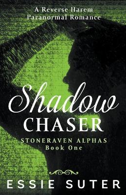 Shadow Chaser - Essie Suter - cover