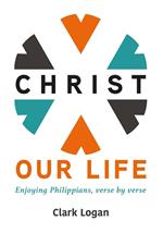 Christ Our Life