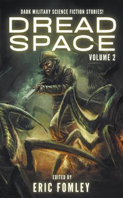 Dread Space: Volume 2 - Eric Fomley - cover