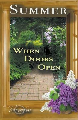 Summer, When Doors Open - Transcendent Authors,Aletta Bee,L'Michelle Bleu L'Eau - cover