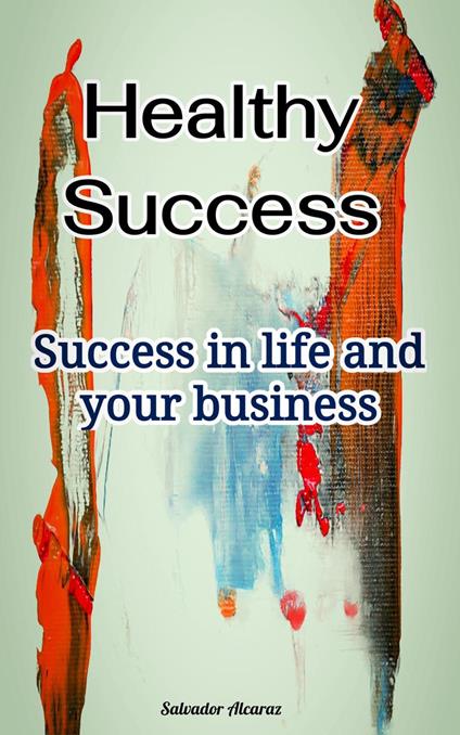 Healthy Success