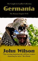 Germania: The Roman Empire 9 CE