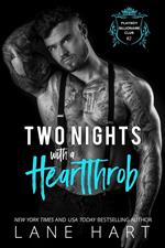Two Nights with a Heartthrob