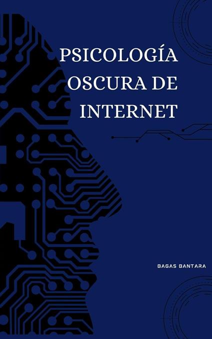 Psicología Oscura de Internet
