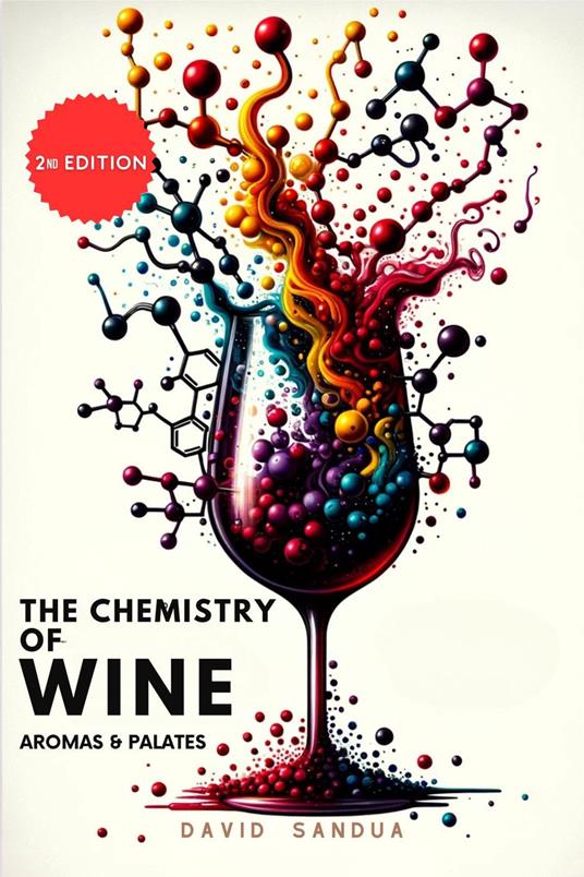 The Chemistry of Wine