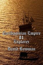 Carthaginian Empire Episode 1 - Explorer
