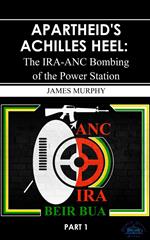 Apartheid's Achilles Heel