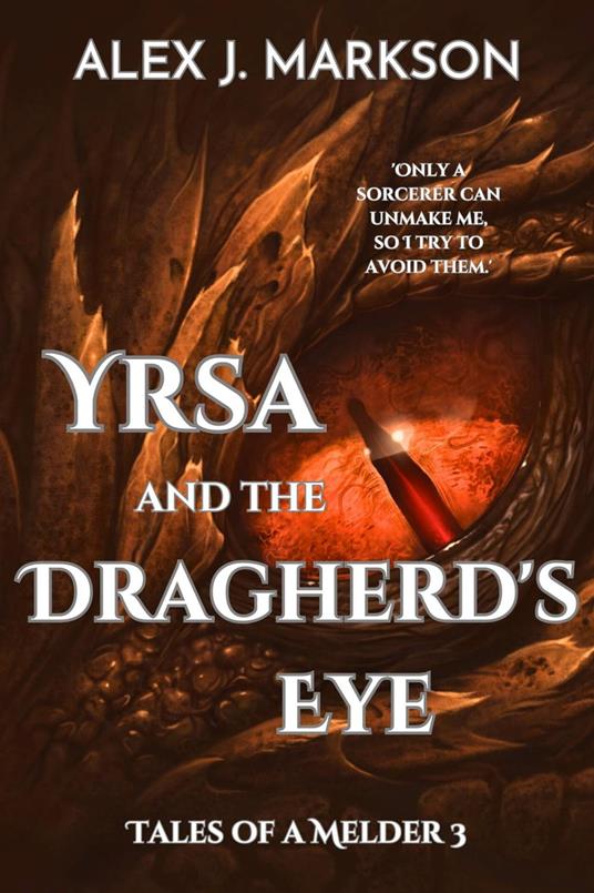 Yrsa and the Dragherd's Eye